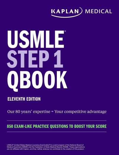 Cover for Kaplan Medical · USMLE Step 1 Qbook, Eleventh Edition: 850 Exam-Like Practice Questions to Boost Your Score - USMLE Prep (Paperback Book) [Eleventh edition] (2025)
