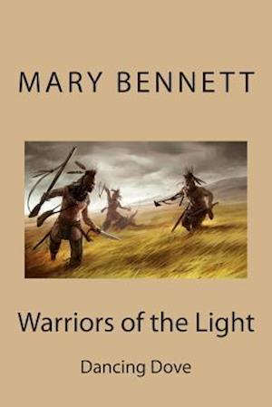 Cover for Mary Bennett · Warriors of the Light (Paperback Book) (2015)