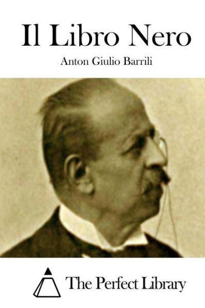 Cover for Anton Giulio Barrili · Il Libro Nero (Paperback Bog) (2015)