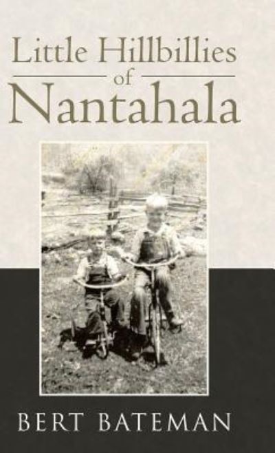 Cover for Bert Bateman · Little Hillbillies of Nantahala (Hardcover bog) (2017)