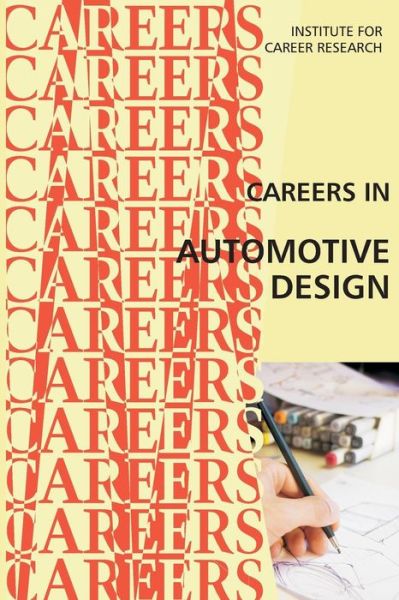 Cover for Institute for Career Research · Careers in Automotive Design (Paperback Bog) (2015)