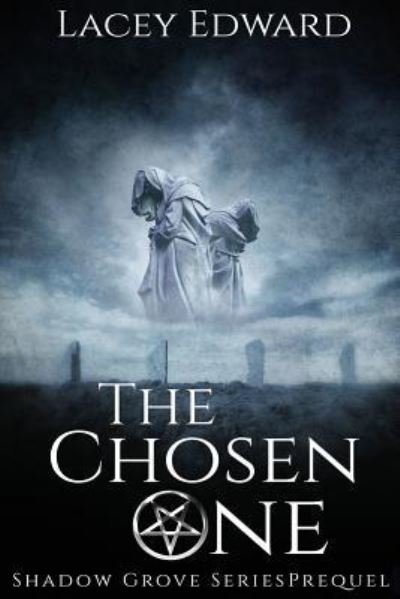 Cover for Lacey Edward · The Chosen One (Large Print) (Paperback Book) (2016)