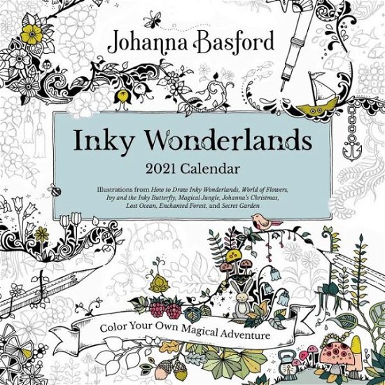 Cover for Johanna Basford · Johanna Basford 2021 Coloring Wall Calendar: Inky Wonderlands (Kalender) (2020)