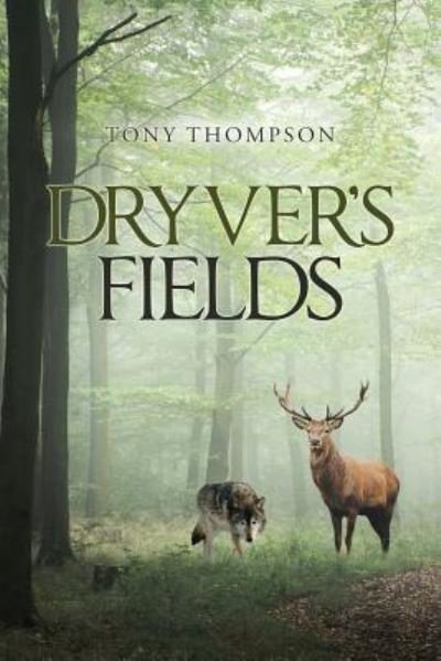 Cover for Tony Thompson · Dryver's Fields (Pocketbok) (2019)