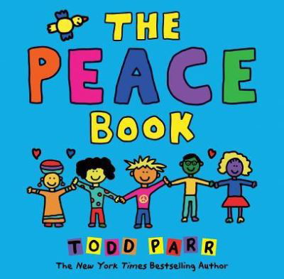 Cover for Todd Parr · The Peace Book (Hardcover Book) (2019)