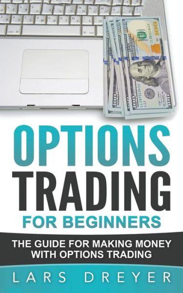 Cover for Lars Dreyer · Options Trading (Paperback Book) (2016)