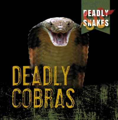 Cover for Monika Davies · Deadly Cobras (N/A) (2022)