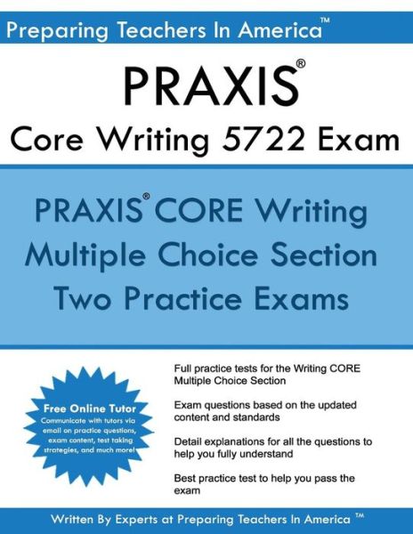 Cover for Preparing Teachers in America · Praxis Core 5722 Writing Exam (Paperback Book) (2016)