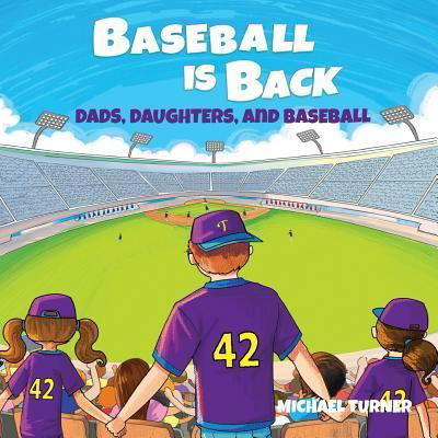 Cover for Michael Turner · Baseball is Back (Paperback Book) (2017)