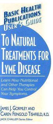 User'S Guide to Treating Lyme Disease - James Gormley - Böcker - Basic Health Publications - 9781591201779 - 1 oktober 2006