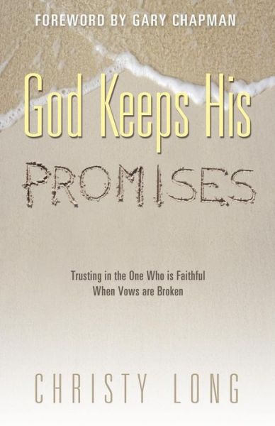 Cover for Christy Long · God Keeps His Promises (Paperback Book) (2008)