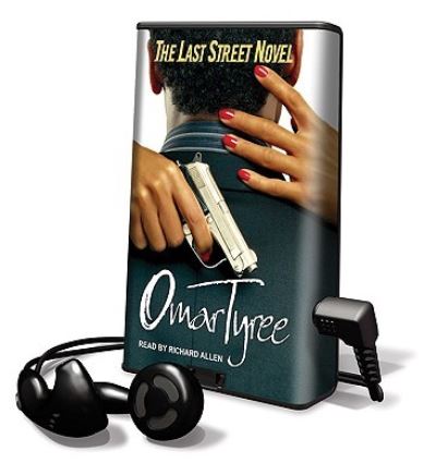 Cover for Omar Tyree · The Last Street Novel (N/A) (2008)