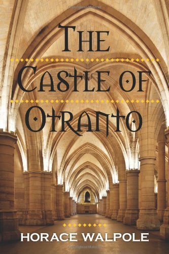 Cover for Horace Walpole · The Castle of Otranto (Paperback Bog) (2011)