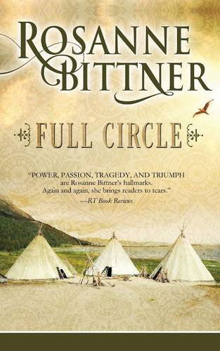 Cover for Rosanne Bittner · Full Circle (Paperback Book) (2014)