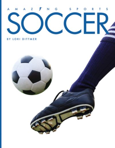 Cover for Lori Dittmer · Soccer (Paperback Book) (2020)