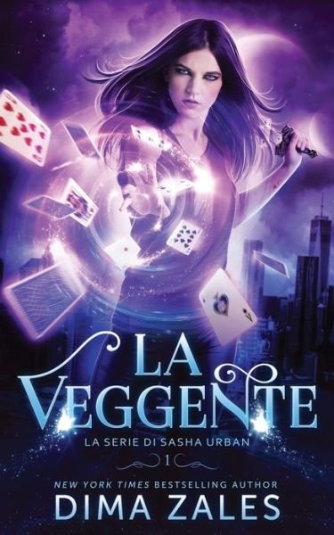 Cover for Dima Zales · La Veggente (Pocketbok) (2020)