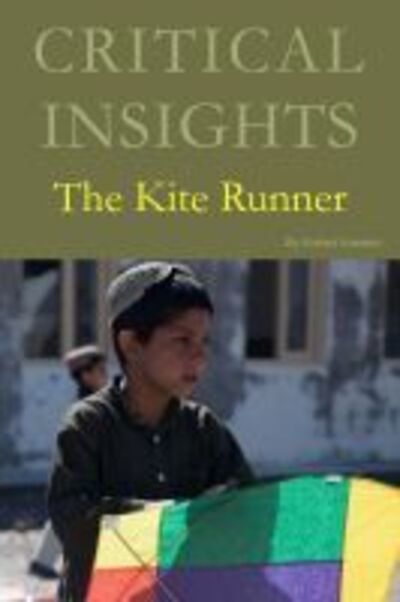 Cover for Khaled Hosseini · Critical Insights: The Kite Runner (Inbunden Bok) (2020)