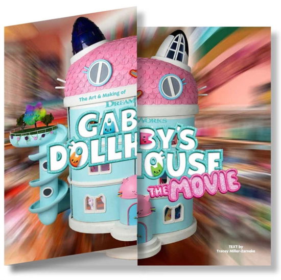 Cover for Tracey Miller-Zarneke · The Art &amp; Making of DreamWorks GABBY'S DOLLHOUSE: THE MOVIE (Hardcover Book) (2025)