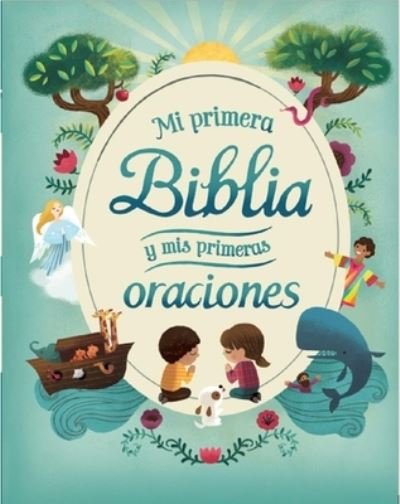 Cover for Cottage Door Press · Mi Primera Biblia y Mis Primeras Oraciones (Bok) (2019)