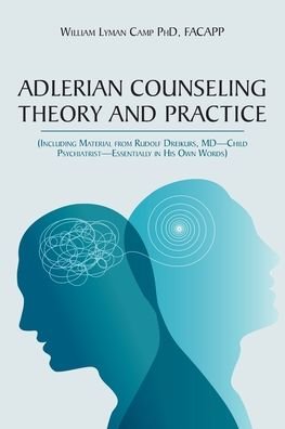 Cover for Facapp William Lyman Camp · Adlerian Counseling Theory and Practice (Paperback Book) (2022)