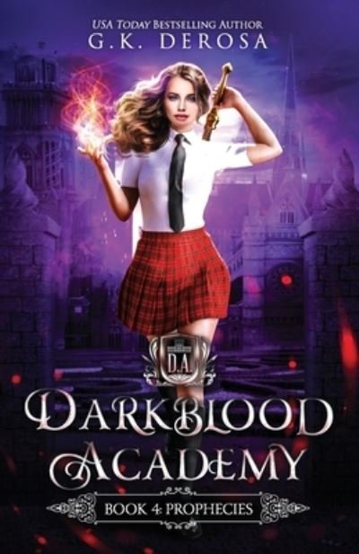 Cover for G K DeRosa · Darkblood Academy (Pocketbok) (2019)