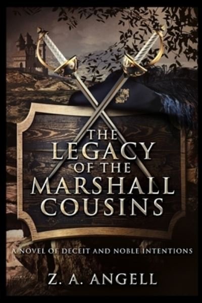 Cover for Z a Angell · The Legacy Of The Marshall Cousins (Pocketbok) (2021)