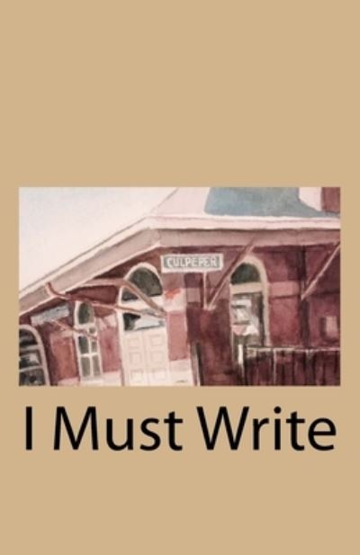 Cover for Mortimer Payne · I Must Write (Paperback Book) (2018)