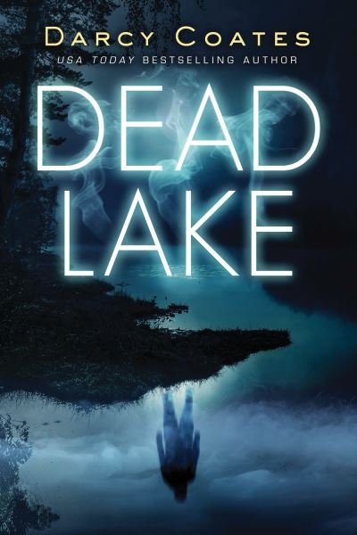 Cover for Darcy Coates · Dead Lake (Pocketbok) (2020)