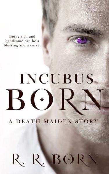 Cover for R R Born · Incubus Born (Pocketbok) (2022)