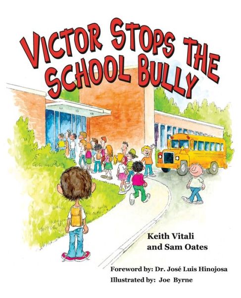 Cover for Keith Vitali · Victor Stops the School Bully (Buch) (2020)