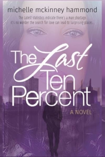 Cover for Michelle McKinney Hammond · The Last Ten Percent (Paperback Book) (2021)
