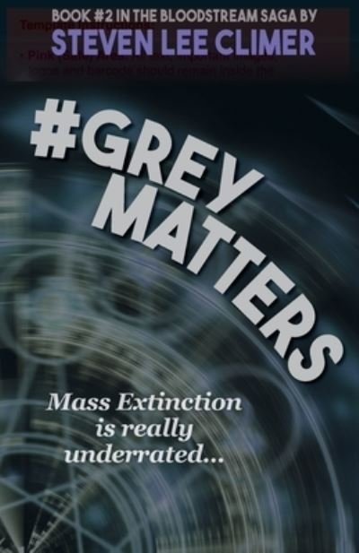 Cover for Steven Lee Climer · #GreyMatters (Paperback Book) (2022)