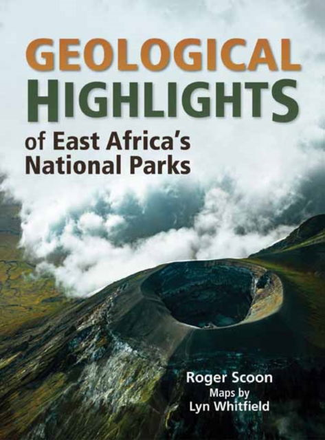 Cover for Roger Scoon · Geological Highlights of East Africa’s National Parks (Paperback Book) (2022)