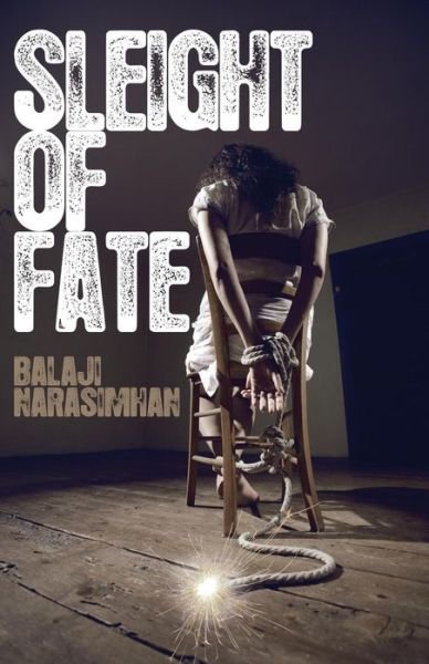 Cover for Balaji Narasimhan · Sleight of Fate (Paperback Book) (2013)