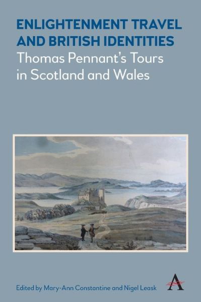 Cover for Mary-Ann Constantine · Enlightenment Travel and British Identities: Thomas Pennant's Tours of Scotland and Wales (Paperback Book) (2019)