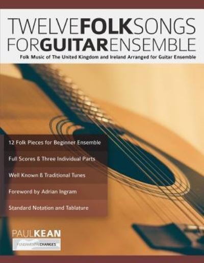 Cover for Paul Kean · 12 Folk Songs for Guitar Ensemble (Paperback Book) (2019)