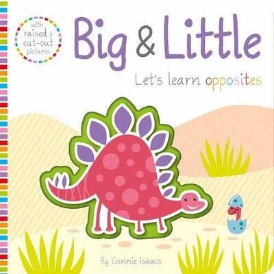 Cover for Connie Isaacs · Big &amp; Little - Let's Learn! (Kartonbuch) (2020)