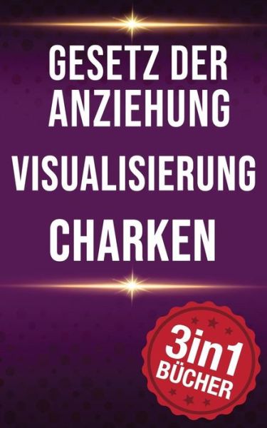 Cover for Petra Baier · Gesetz Der Anziehung Visualisierung Charken (Paperback Book) (2019)