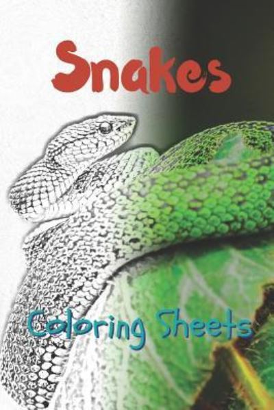 Cover for Julian Smith · Snake Coloring Sheets (Paperback Book) (2019)