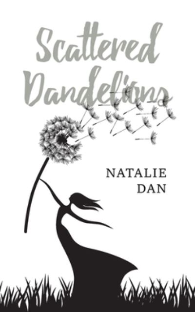Cover for Natalie Dan · Scattered Dandelions (Paperback Book) (2020)