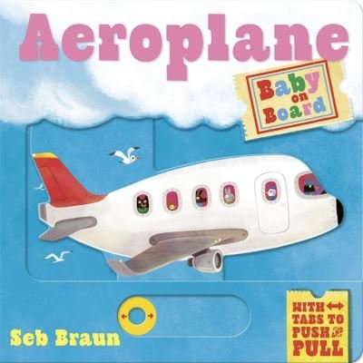 Cover for Ruth Symons · Baby on Board: Aeroplane: A Push, Pull, Slide Tab Book - Baby on Board (Board book) (2024)