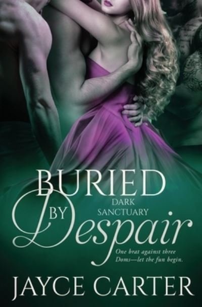 Cover for Jayce Carter · Buried by Despair (Book) (2022)