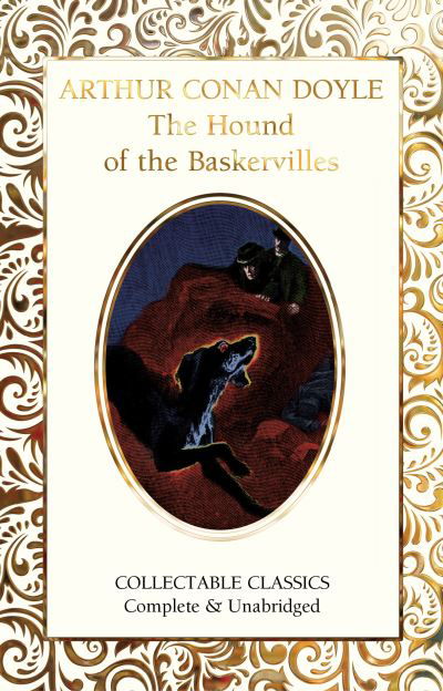 Cover for Sir Arthur Conan Doyle · The Hound of the Baskervilles - Flame Tree Collectable Classics (Hardcover Book) [New edition] (2022)