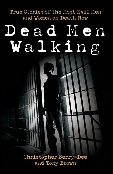 Cover for Christopher Berry-Dee · Dead Men Walking (Pocketbok) (2010)