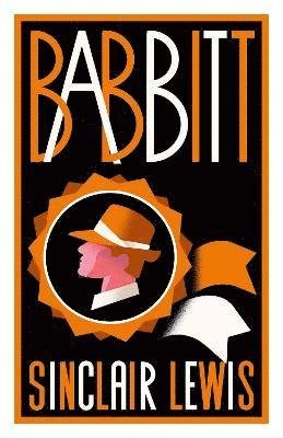 Cover for Sinclair Lewis · Babbitt - Alma Classics Evergreens (Paperback Bog) (2022)