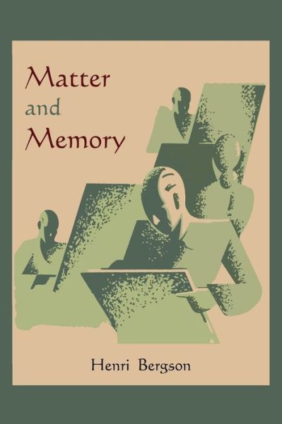 Cover for Henri Bergson · Matter and Memory (Taschenbuch) (2011)