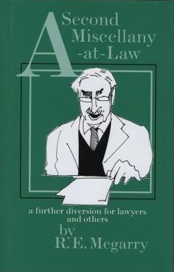 Cover for Sir Robert Megarry · A Second Miscellany-at-Law: a further diversion for Lawyers and others (Hardcover Book) (2006)