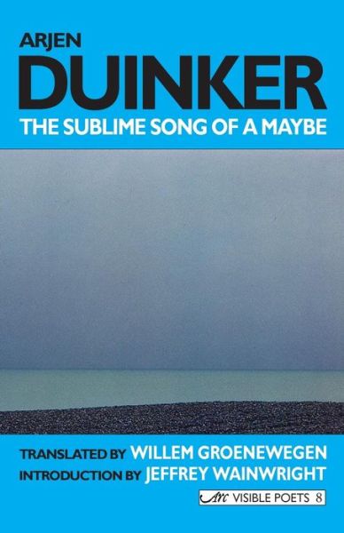 Cover for Arjen Duinker · Sublime Song of a Maybe (Paperback Book) (2005)