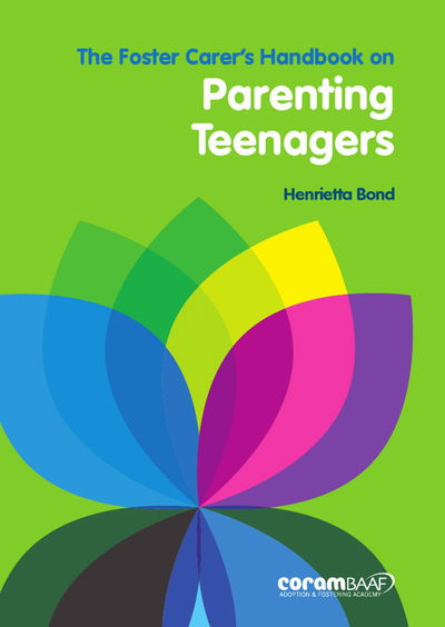 Cover for Henrietta Bond · The Foster Carer's Handbook On Parenting Teenagers (Paperback Book) (2019)