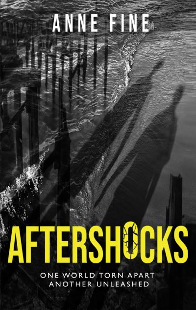 Aftershocks - Anne Fine - Books - Old Barn Books - 9781910646779 - February 10, 2022